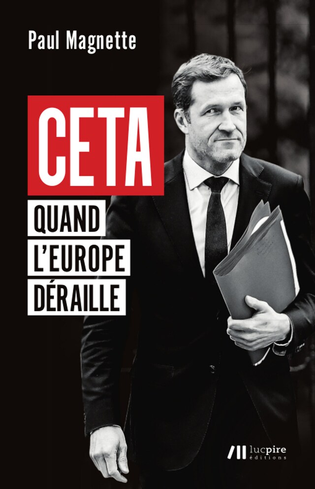 Okładka książki dla CETA - Quand l'Europe déraille