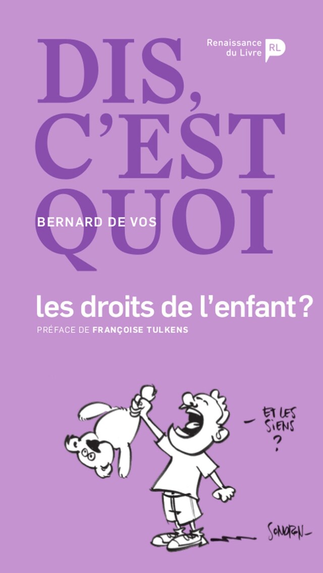 Buchcover für Dis, c’est quoi les droits de l’enfant ?