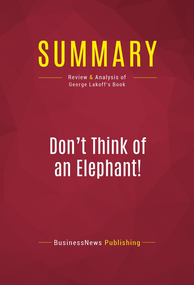 Bokomslag för Summary: Don't Think of an Elephant!