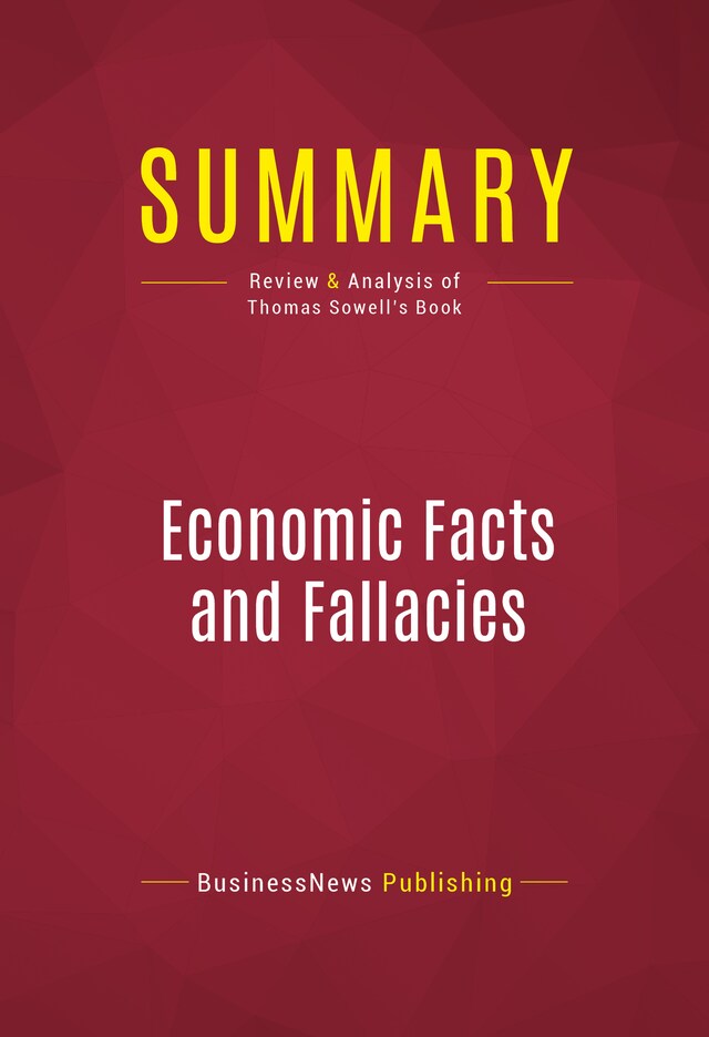 Kirjankansi teokselle Summary: Economic Facts and Fallacies