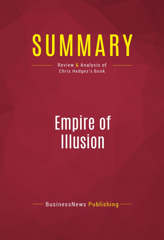 Boekomslag van Summary: Empire of Illusion