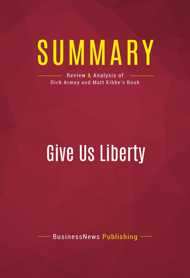 Book cover for Summary: Give Us Liberty