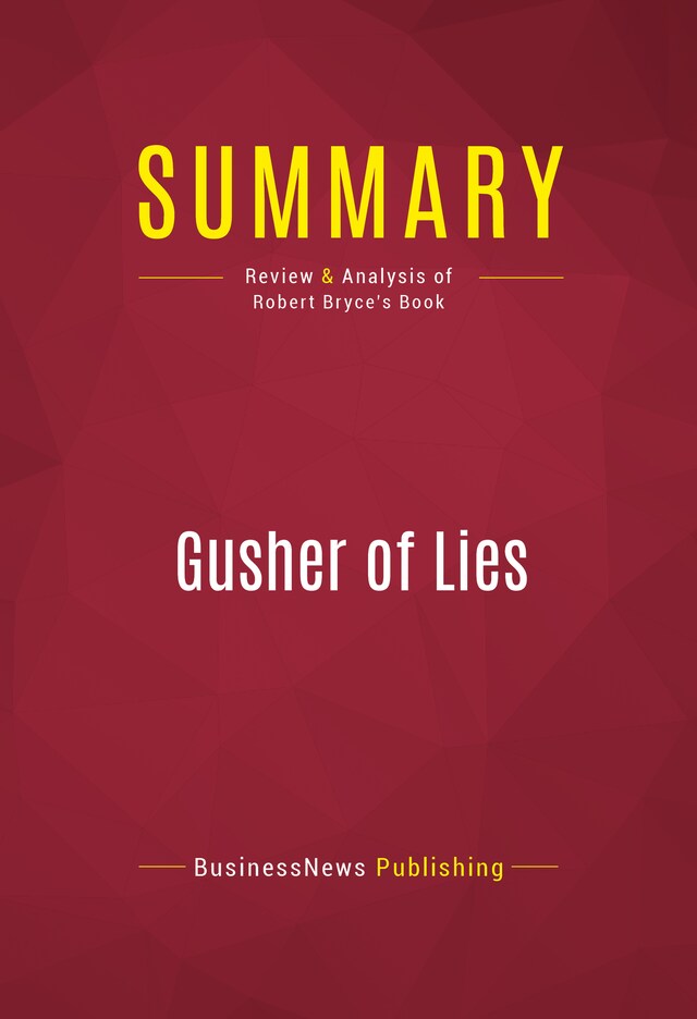 Book cover for Summary: Gusher of Lies