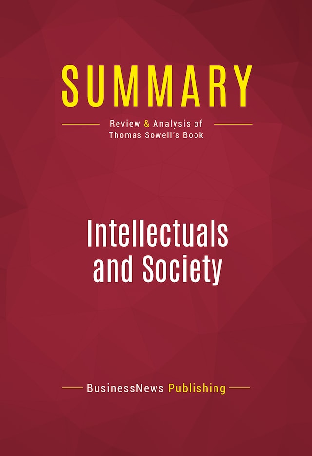 Book cover for Summary: Intellectuals and Society