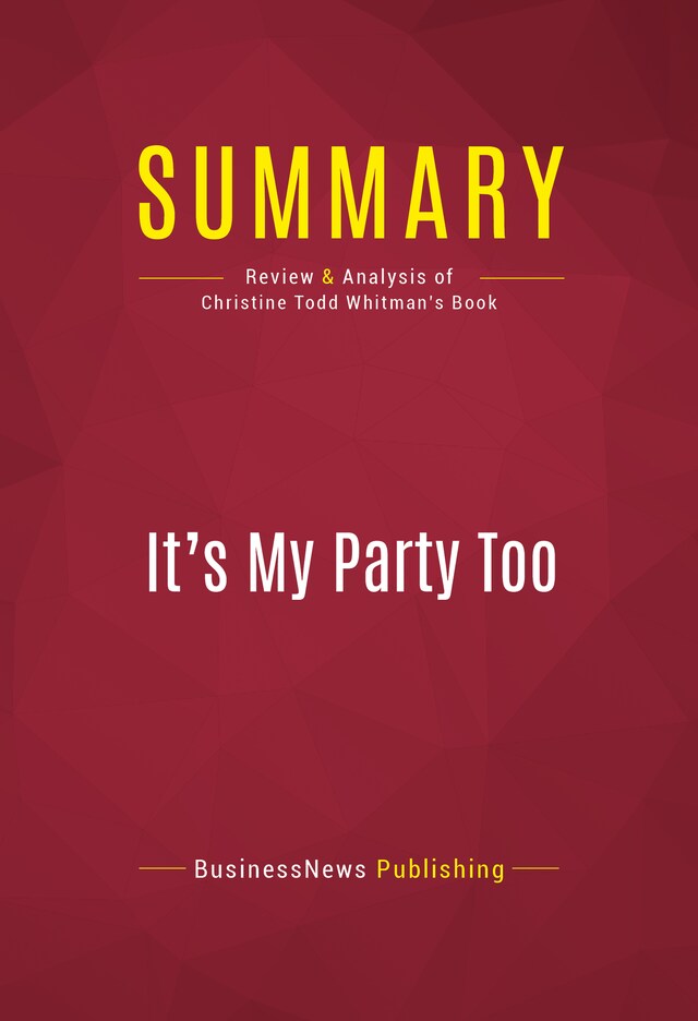 Book cover for Summary: It's My Party Too