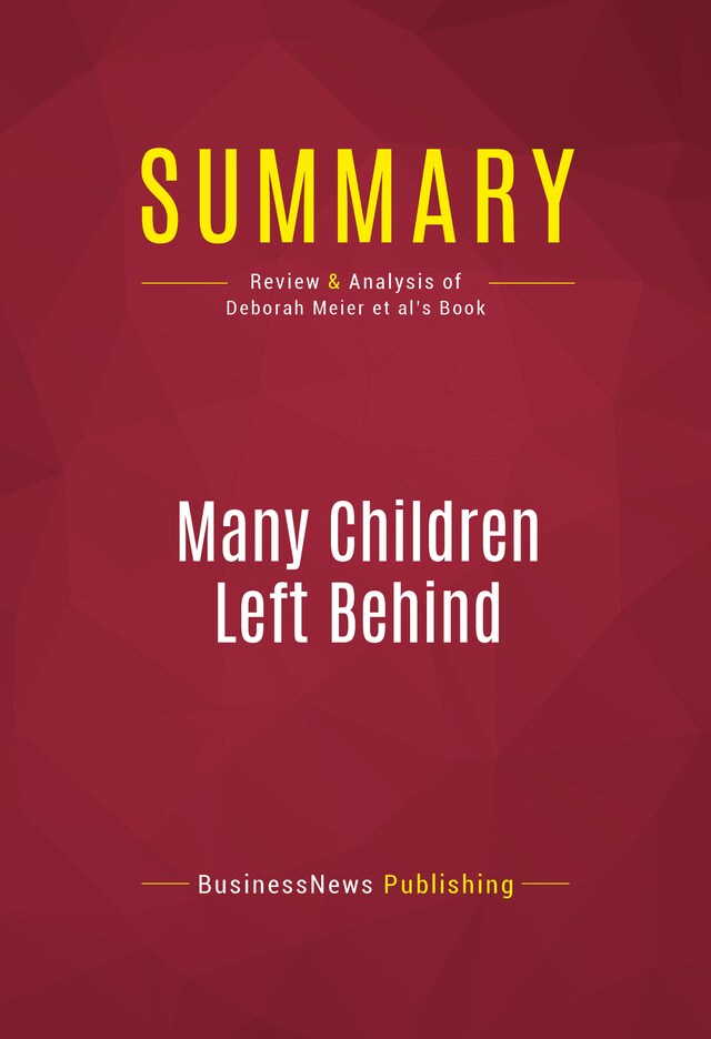 Book cover for Summary: Many Children Left Behind