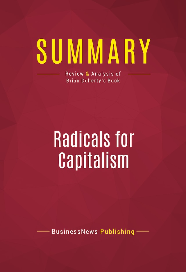 Bogomslag for Summary: Radicals for Capitalism