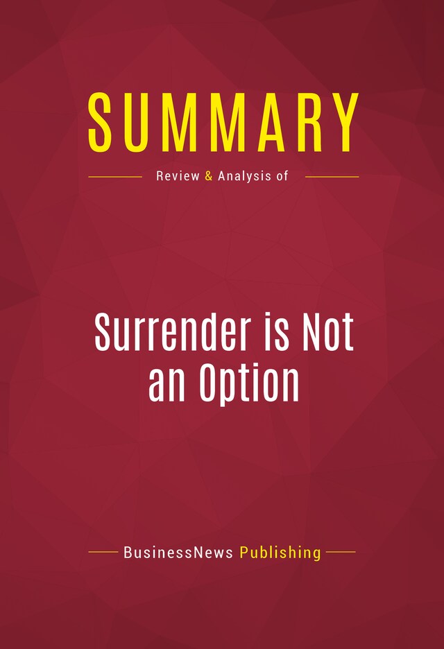 Bokomslag för Summary: Surrender is Not an Option