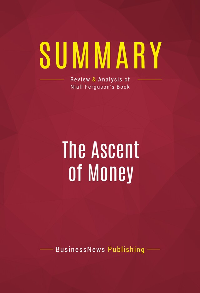 Boekomslag van Summary: The Ascent of Money