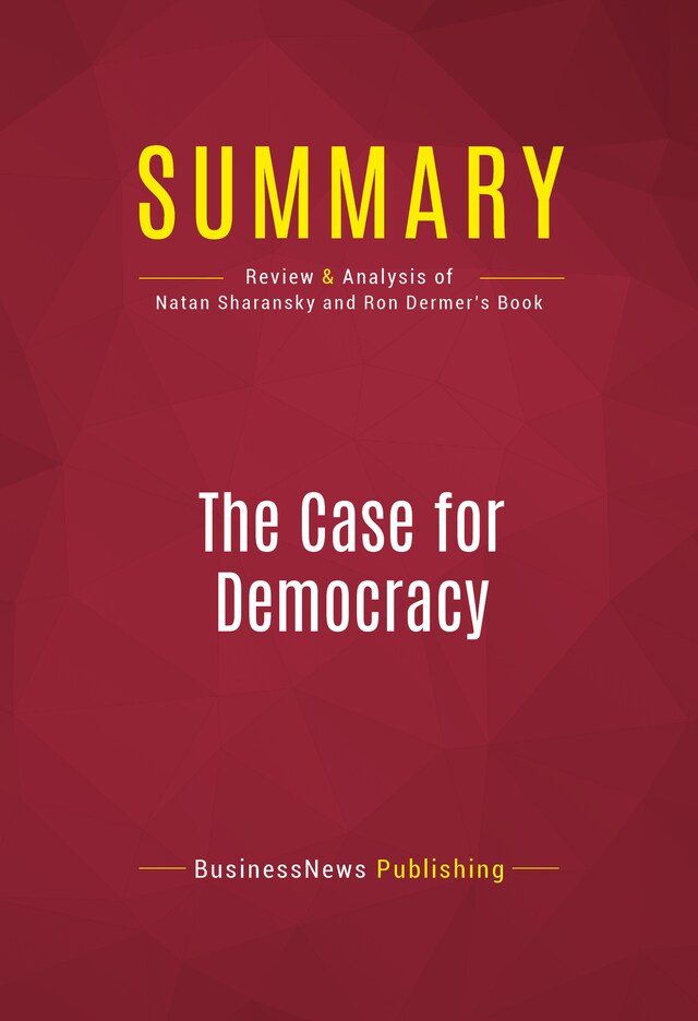 Kirjankansi teokselle Summary: The Case for Democracy