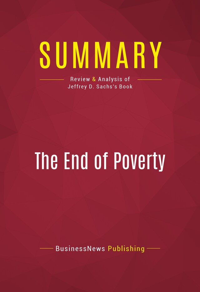 Book cover for Summary: The End of Poverty