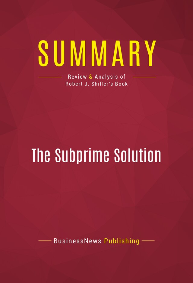 Book cover for Summary: The Subprime Solution