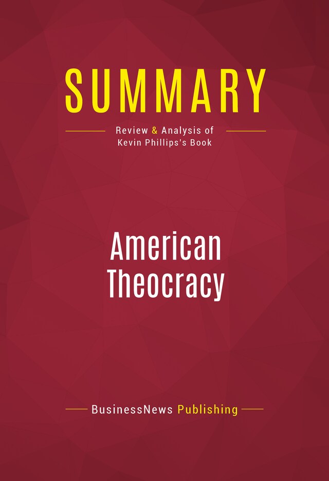 Book cover for Summary: American Theocracy