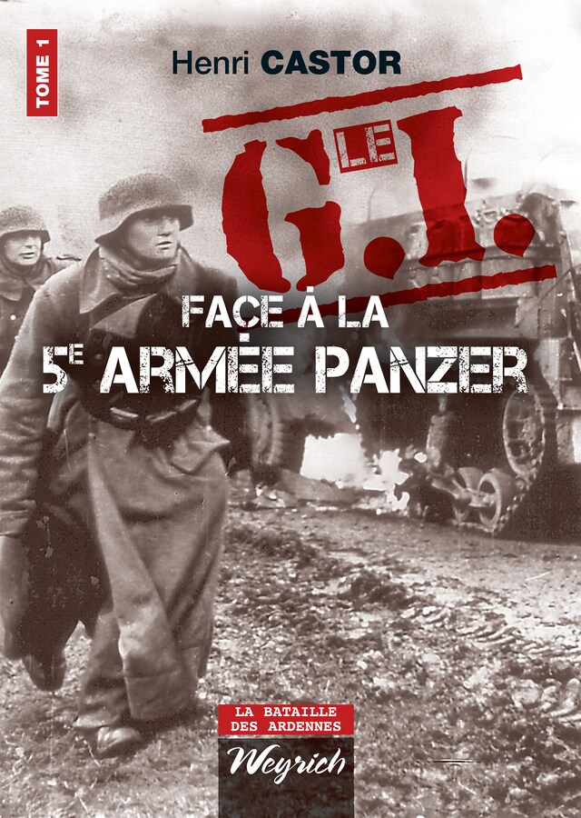 Boekomslag van Le G.I Face à la 5e armée Panzer