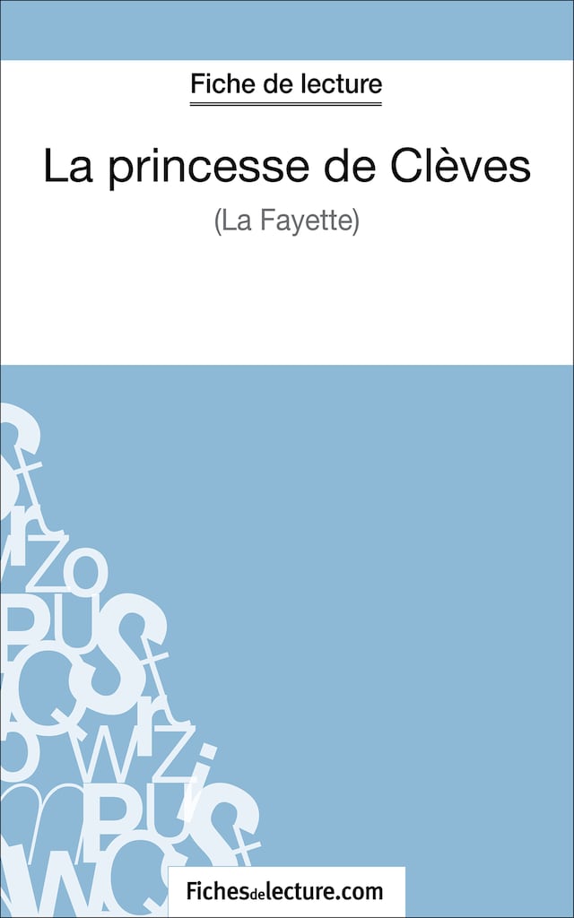 Book cover for La princesse de Clèves de Madame de La Fayette (Fiche de lecture)