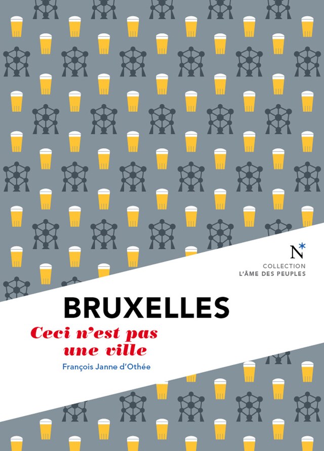 Kirjankansi teokselle Bruxelles : Ceci n'est pas une ville