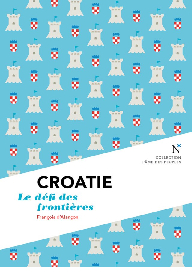 Okładka książki dla Croatie : Le défi des frontières