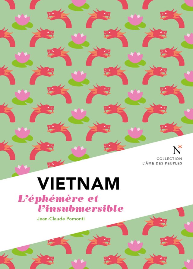 Buchcover für Vietnam : L'éphémère et l'insubmersible