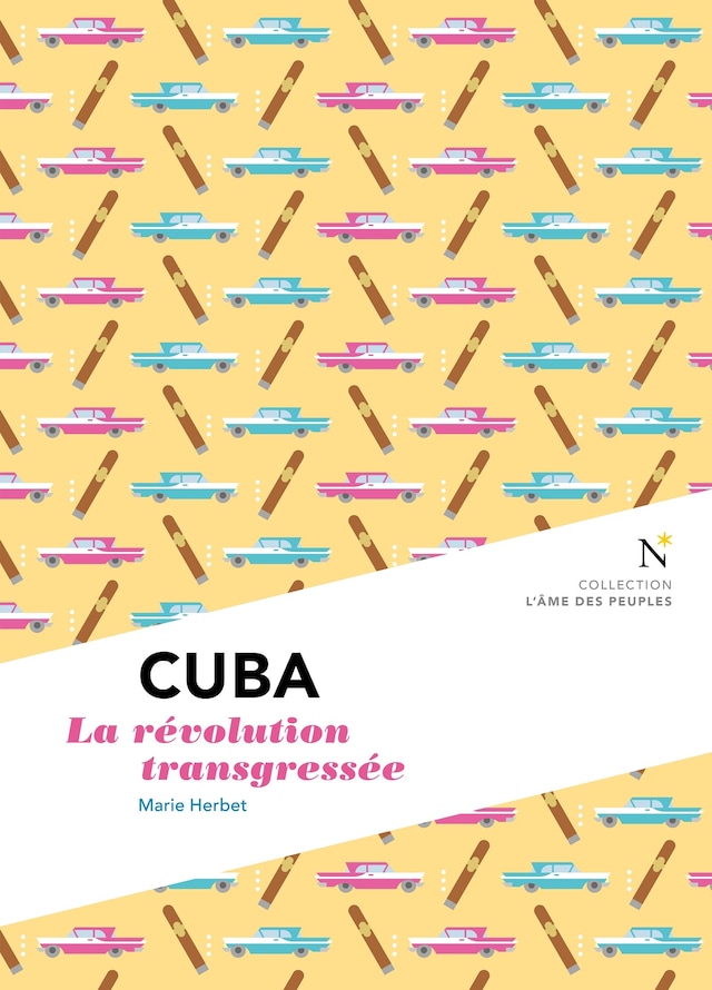 Book cover for Cuba : La révolution transgressée