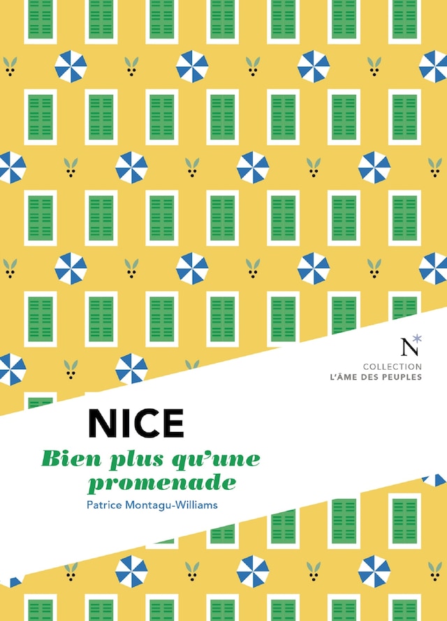 Book cover for Nice : Bien plus qu'une promenade