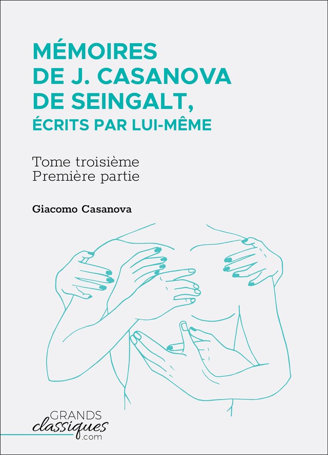 Kirjankansi teokselle Mémoires de J. Casanova de Seingalt, écrits par lui-même