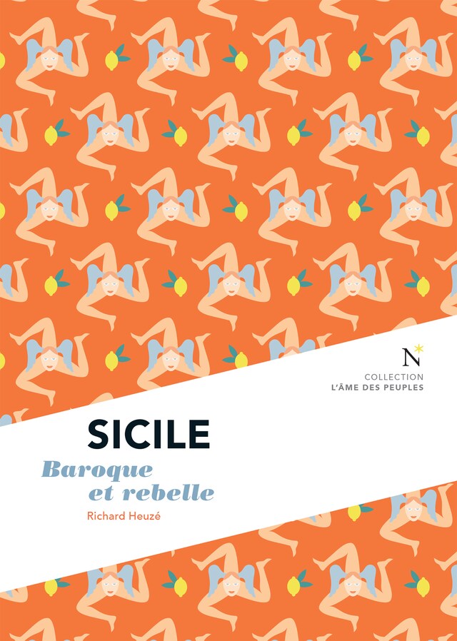 Bokomslag för Sicile : Baroque et rebelle