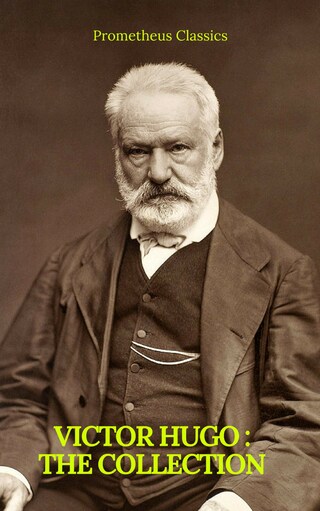 Victor Hugo : The collection (Prometheus Classics) bookCoverFor
