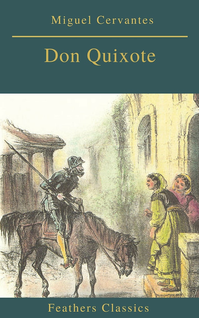 Portada de libro para Don Quixote (Feathers Classics)