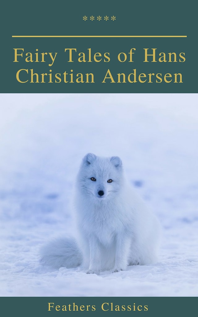 Boekomslag van Fairy Tales of Hans Christian Andersen (Feathers Classics)