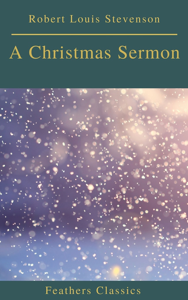 Okładka książki dla A Christmas Sermon (Feathers Classics)