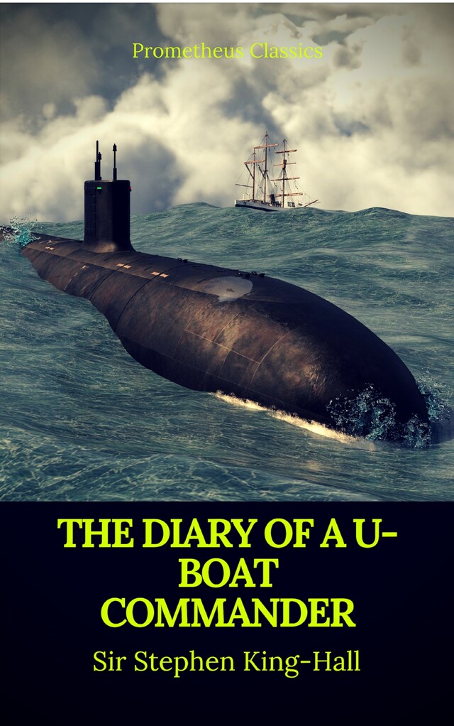 Portada de libro para The Diary of a U-boat Commander (Prometheus Classics)