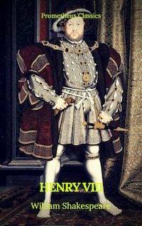 Henry VIII (Prometheus Classics)