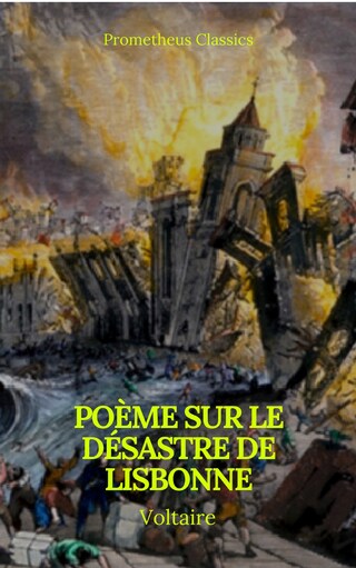Poème sur le désastre de Lisbonne (Prometheus Classics) bookCoverFor
