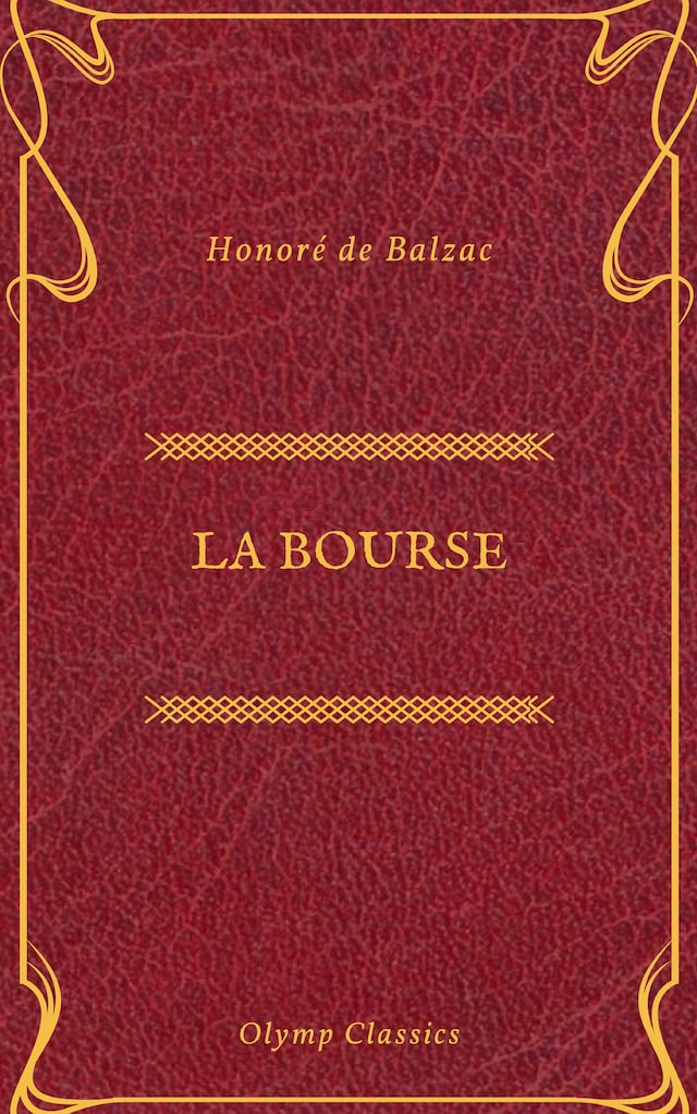 Kirjankansi teokselle La Bourse (Olymp Classics)