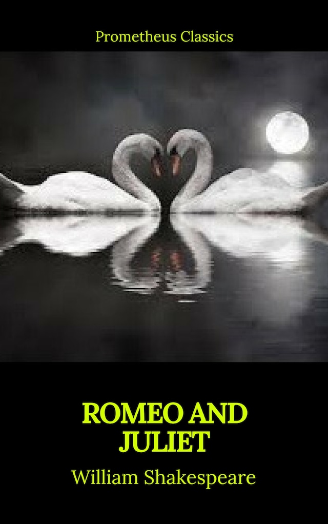 Book cover for Romeo and Juliet (Best Navigation, Active TOC)(Prometheus Classics)