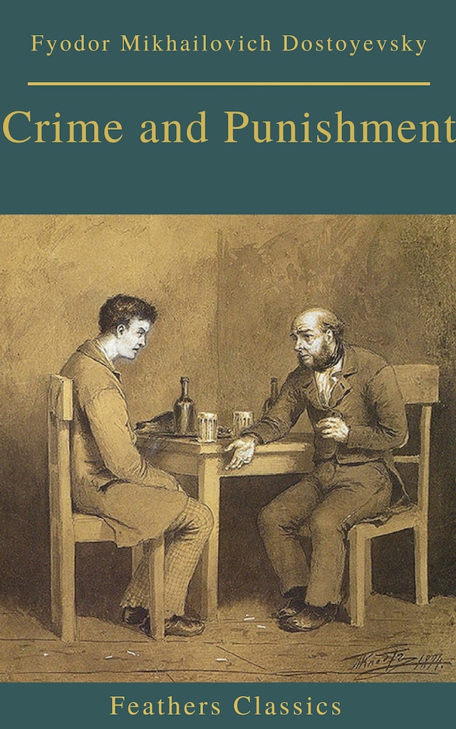 Book cover for Crime and Punishment (With Preface) (Feathers Classics)