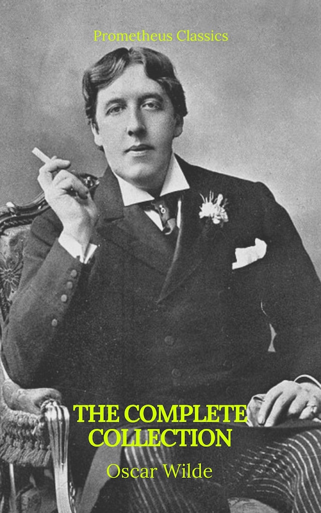 Okładka książki dla Oscar Wilde: The Complete Collection