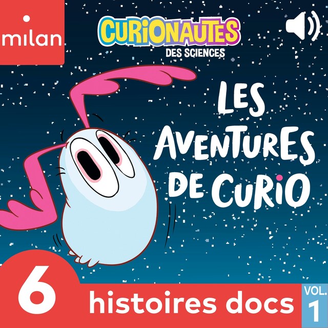 Couverture de livre pour Curionautes des sciences, Les aventures de Curio !