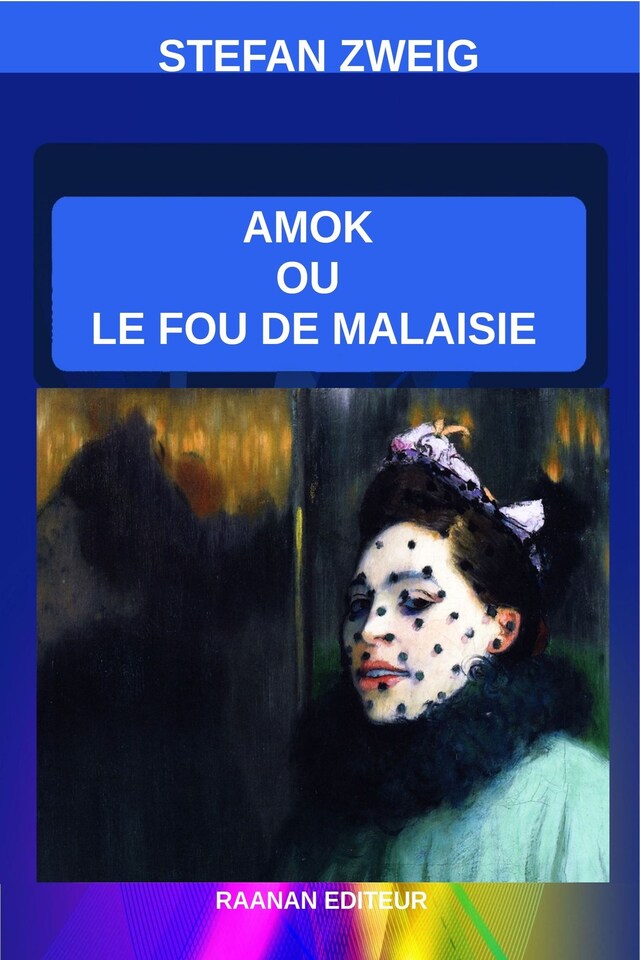 Portada de libro para Amok ou Le Fou de Malaisie