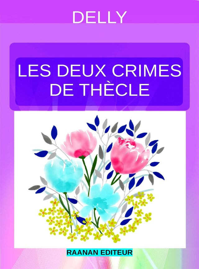 Portada de libro para Les deux crimes de Thècle