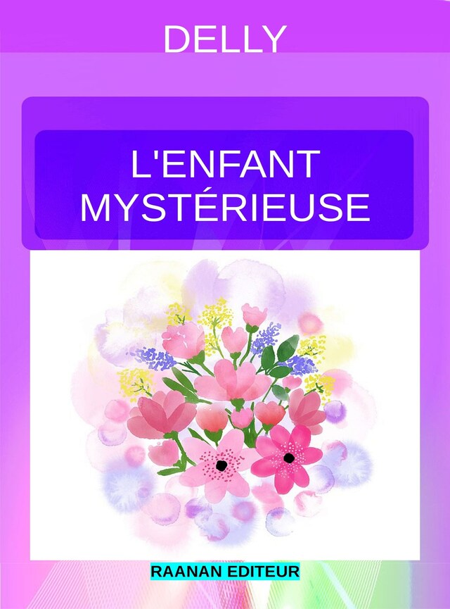 Book cover for L’enfant mystérieuse