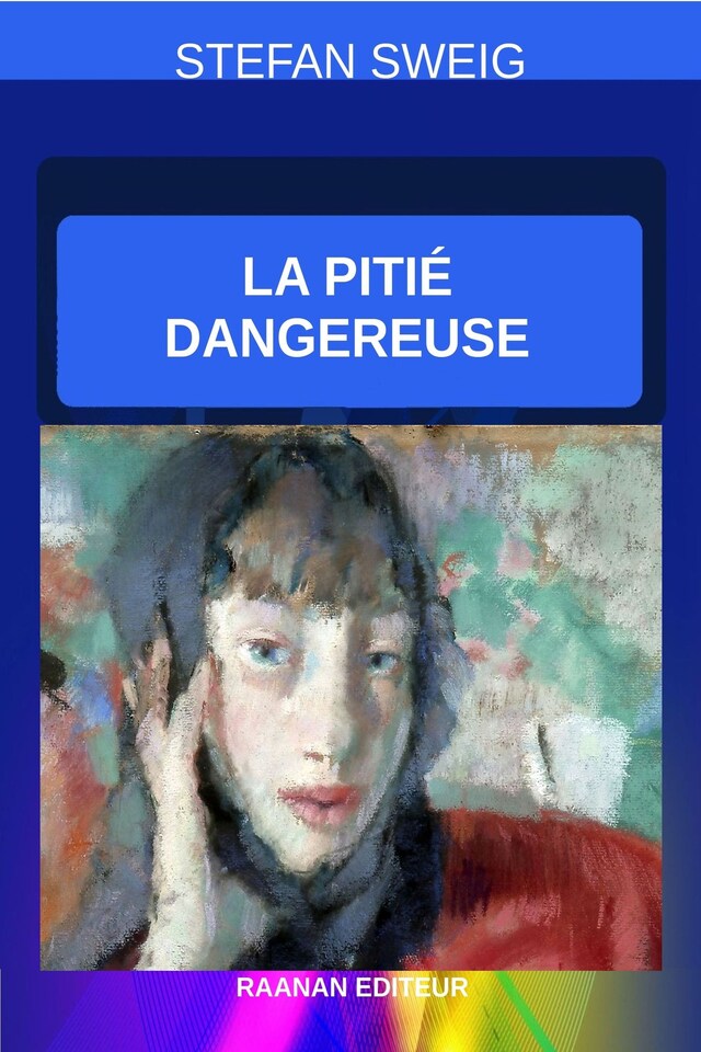 Book cover for La Pitié Dangereuse