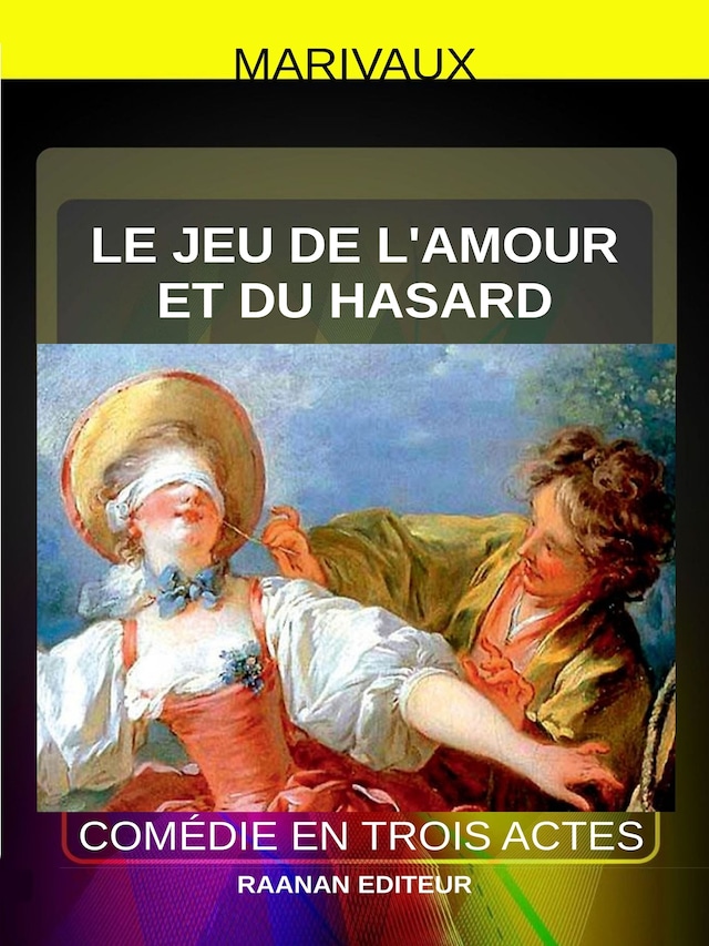 Book cover for Le Jeu de l’amour et du hasard