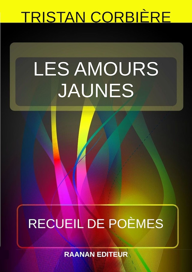 Book cover for Les Amours jaunes