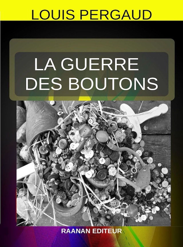 Bogomslag for La Guerre des boutons