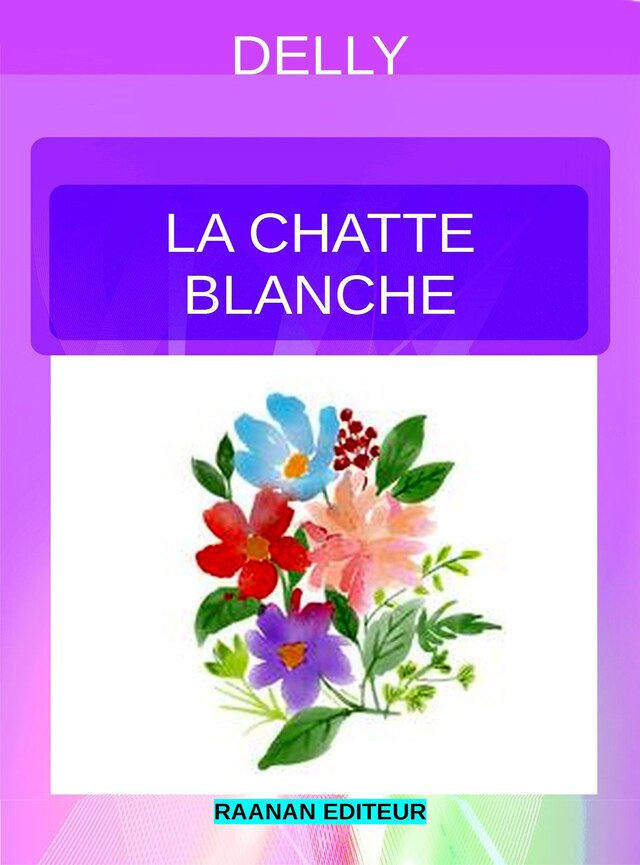 Book cover for La chatte blanche