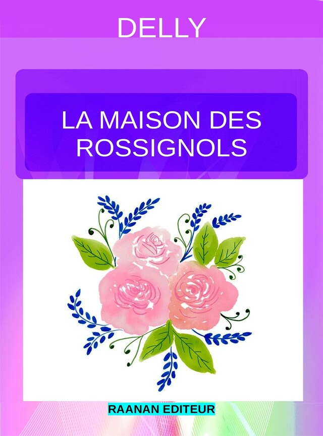 Book cover for La maison des Rossignols