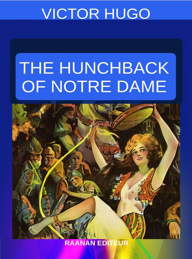 The Hunchback of Notre Dame