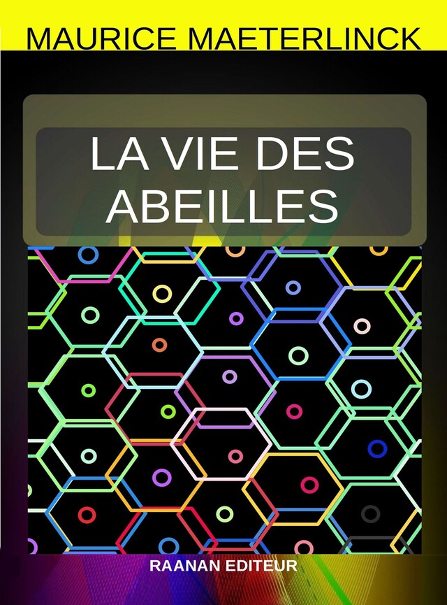 Book cover for La vie des abeilles