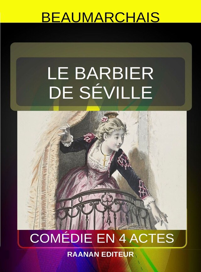 Kirjankansi teokselle Le Barbier de Séville